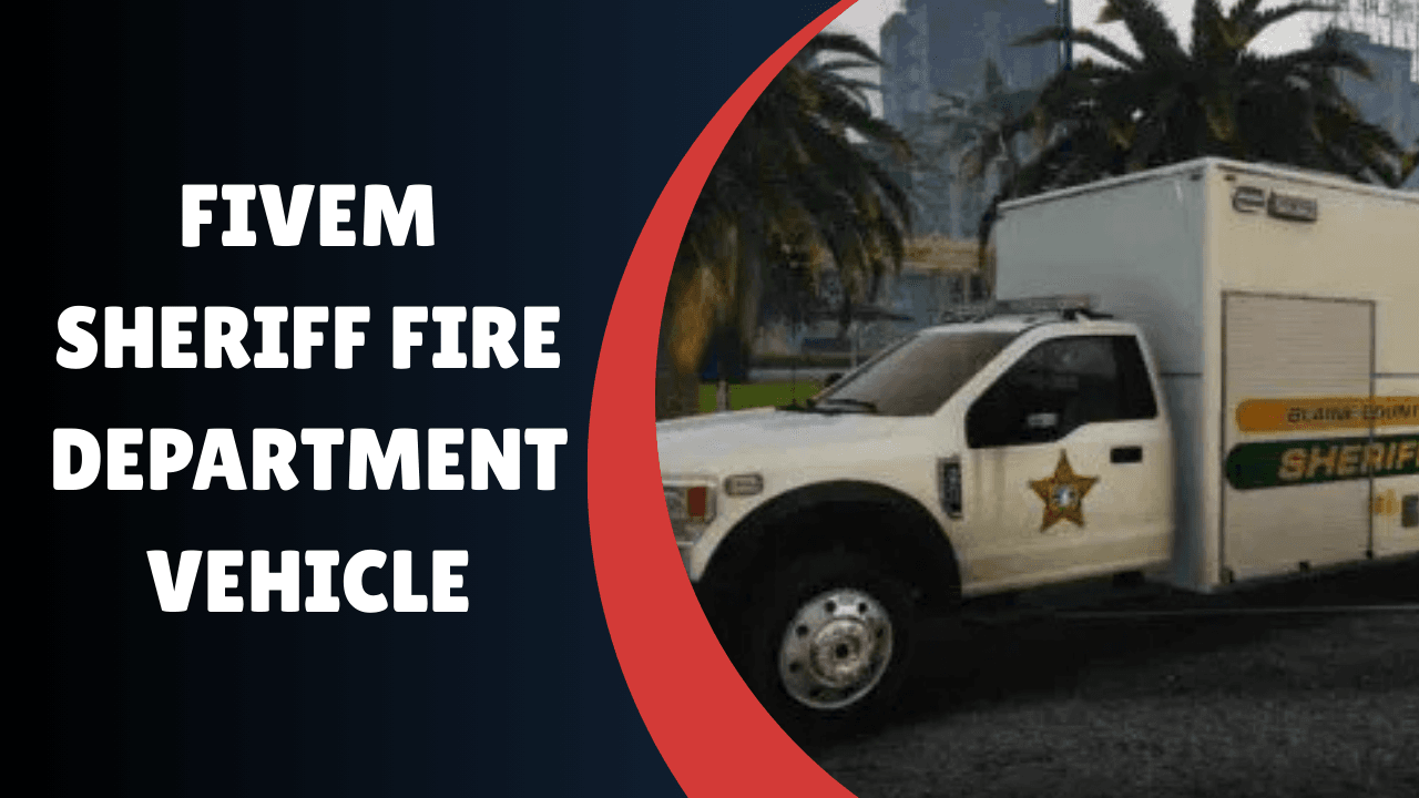Veículo do departamento de bombeiros do xerife fivem