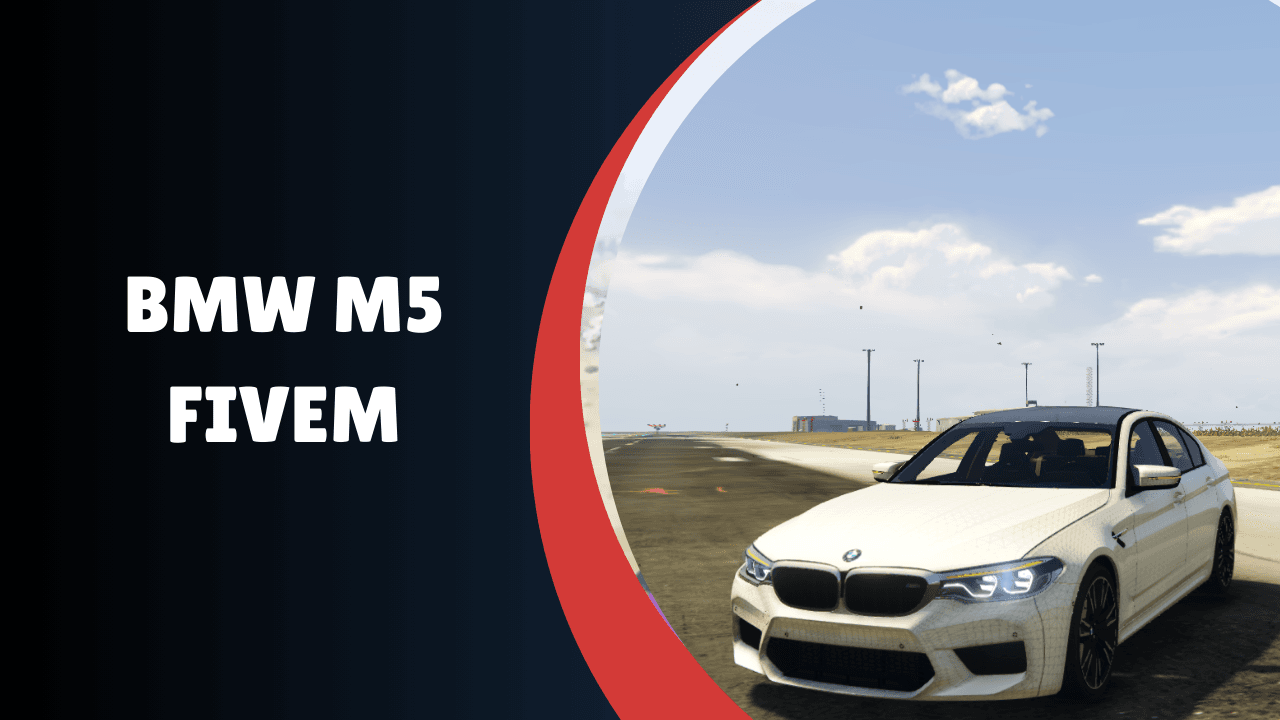 BMW M5 FiveM