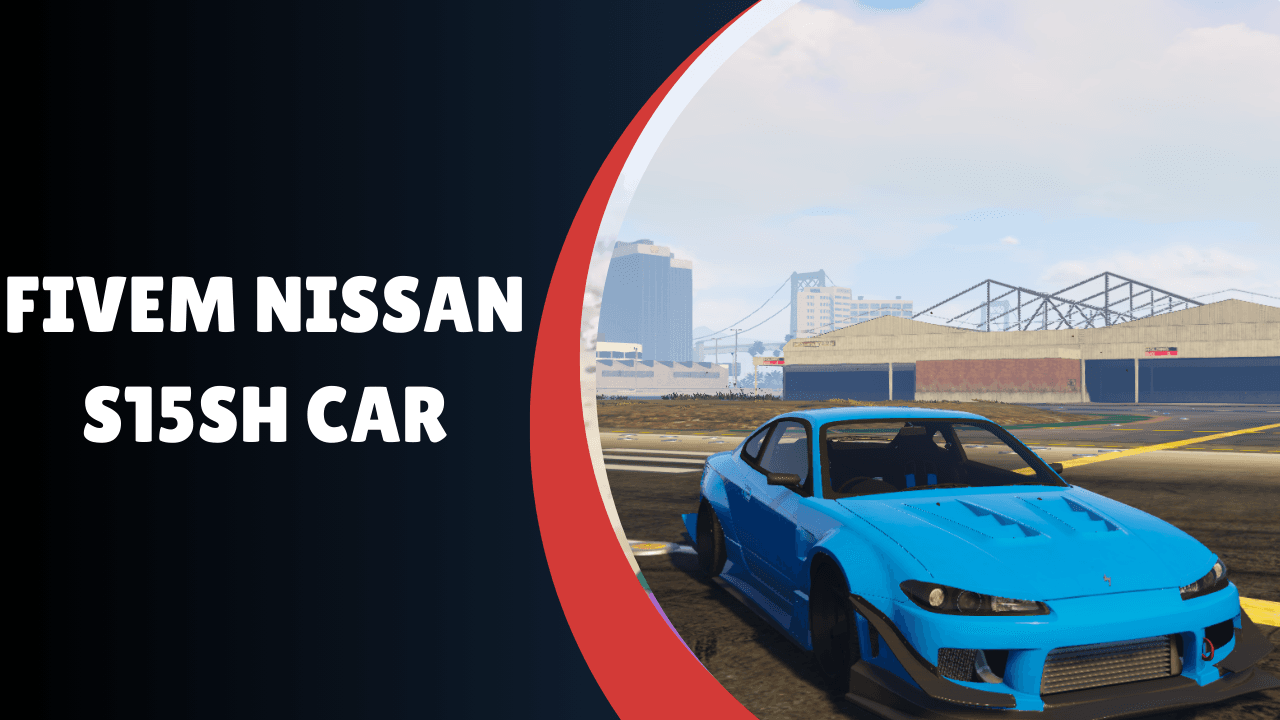 Carro Nissan S15SH FiveM