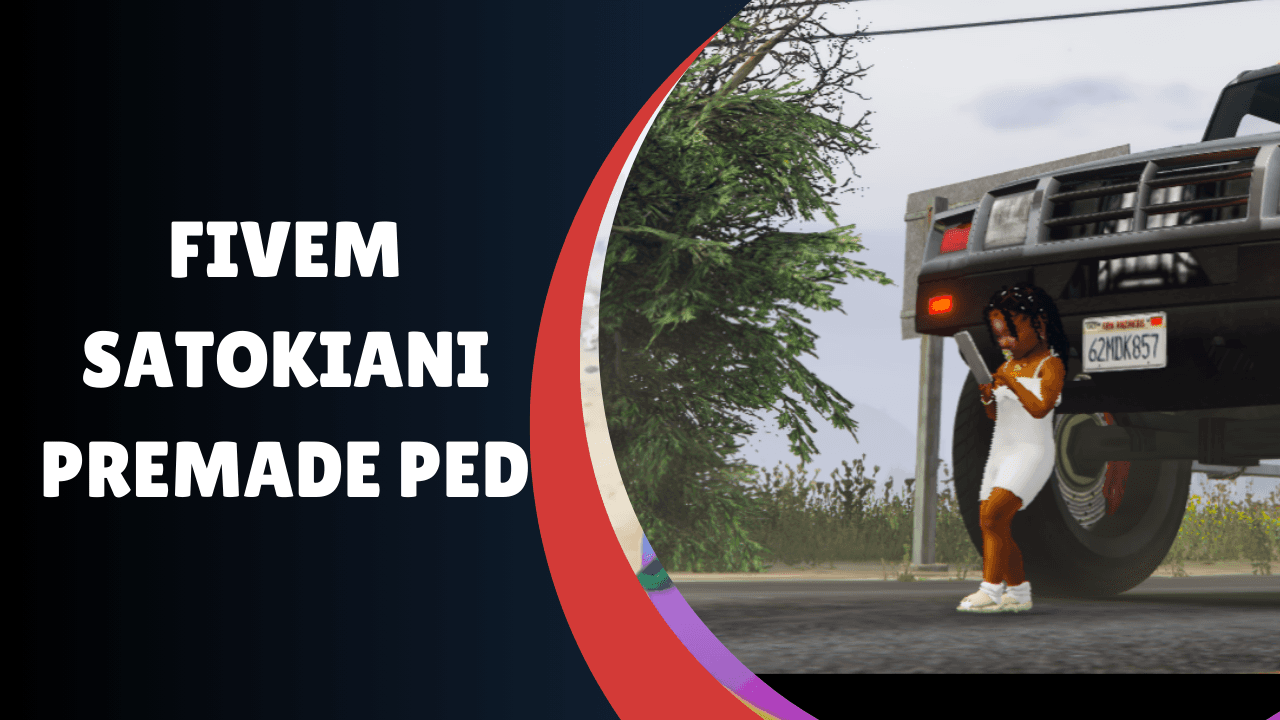 fivem satokiani pré-feito ped