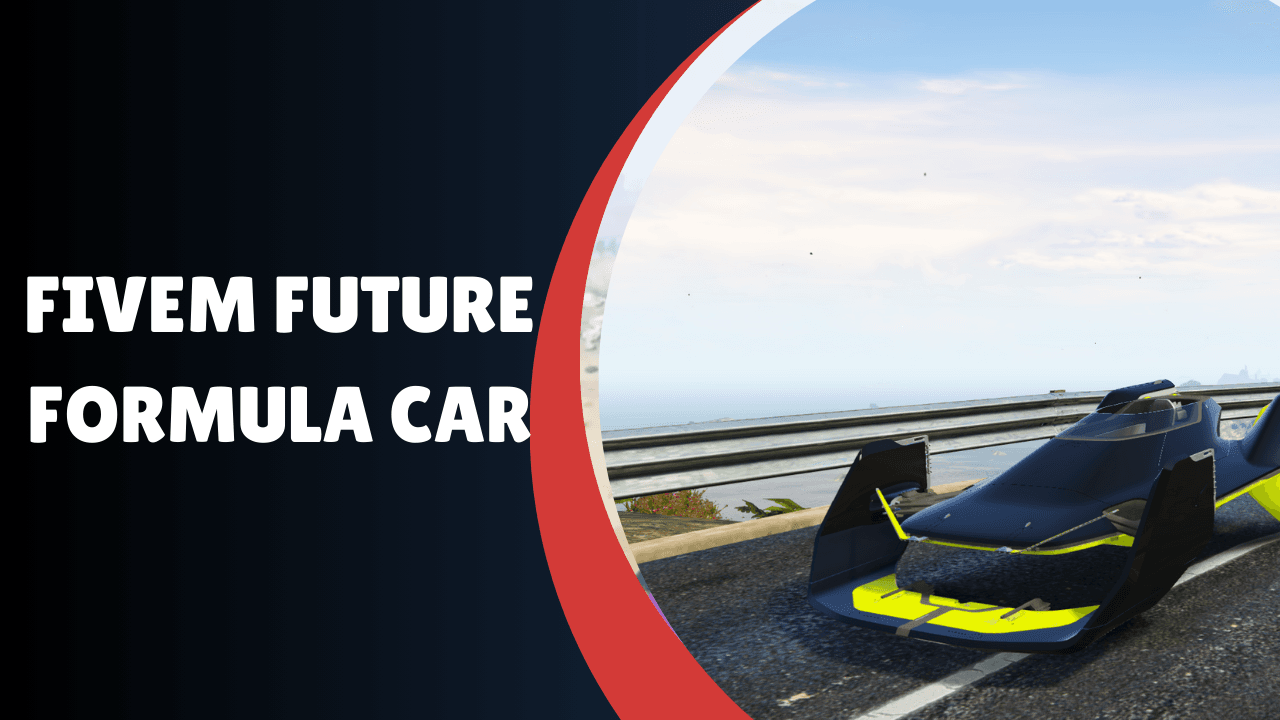 Carro Fórmula Futuro FiveM