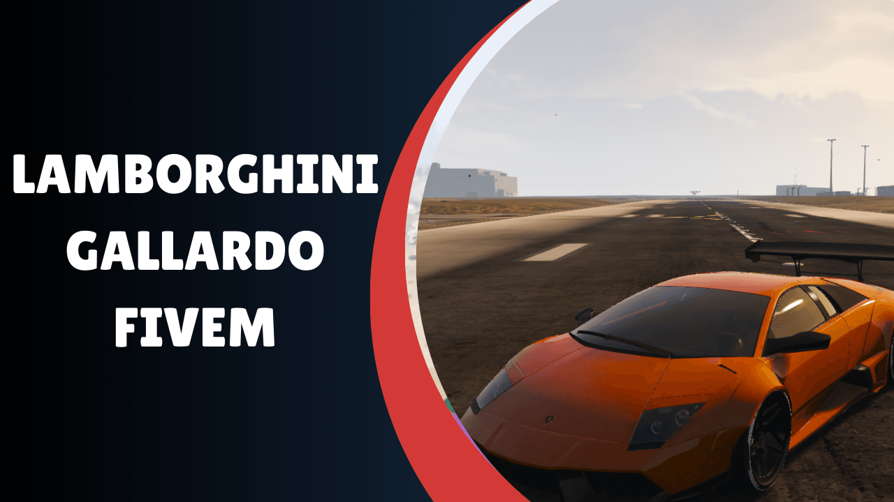 Lamborghini Gallardo FiveM