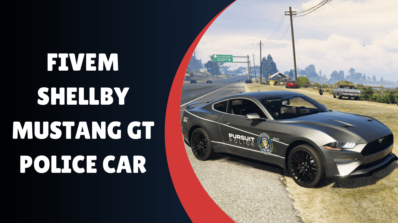 Carro de polícia Shelby Mustang GT fivem