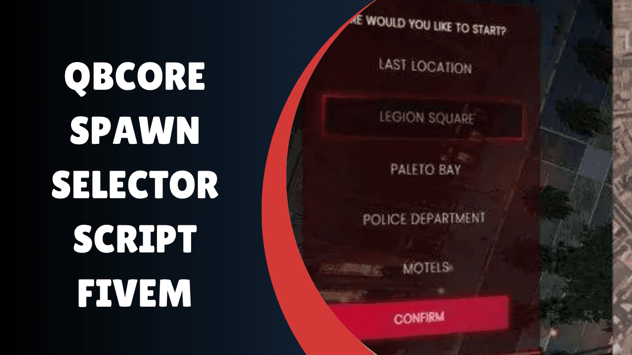 Script de Seletor de Spawn QBcore FiveM