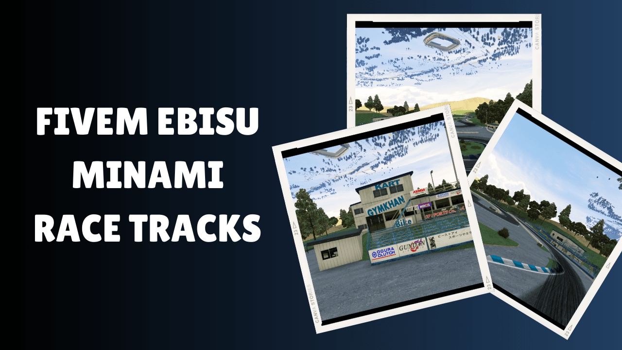 Pistas de corrida Ebisu Minami FiveM