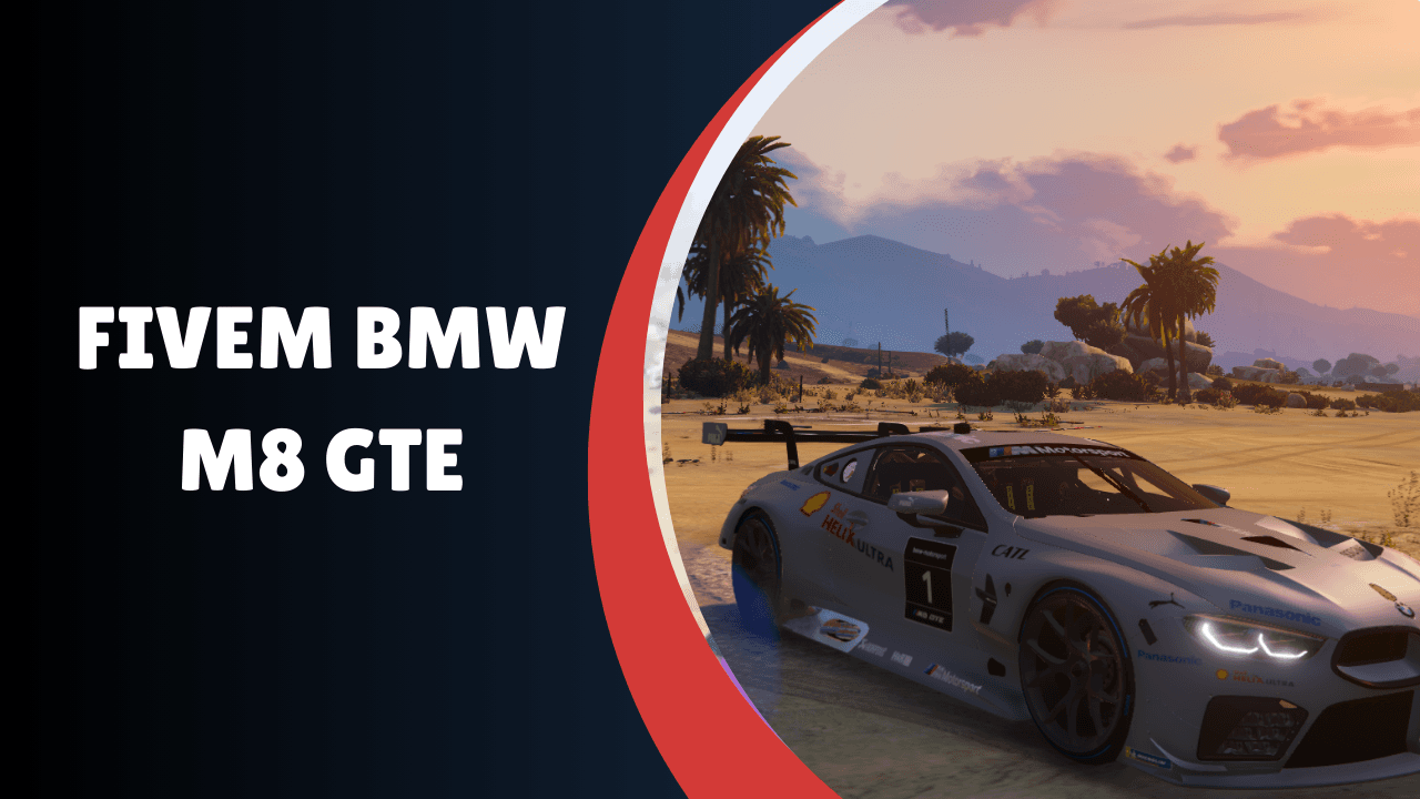 fivem bmw m8 gte