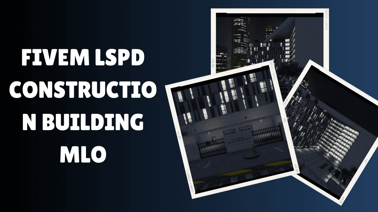 Construção do Edifício MLO LSPD FiveM