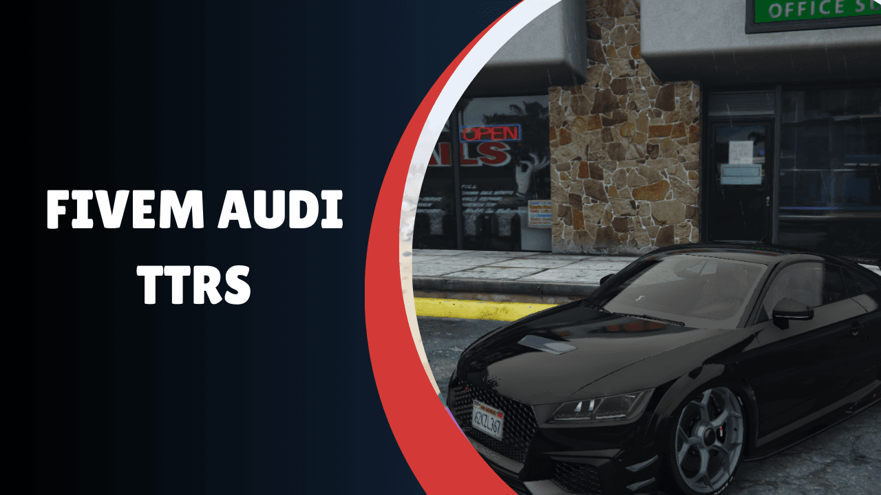 FiveM Audi TTRS