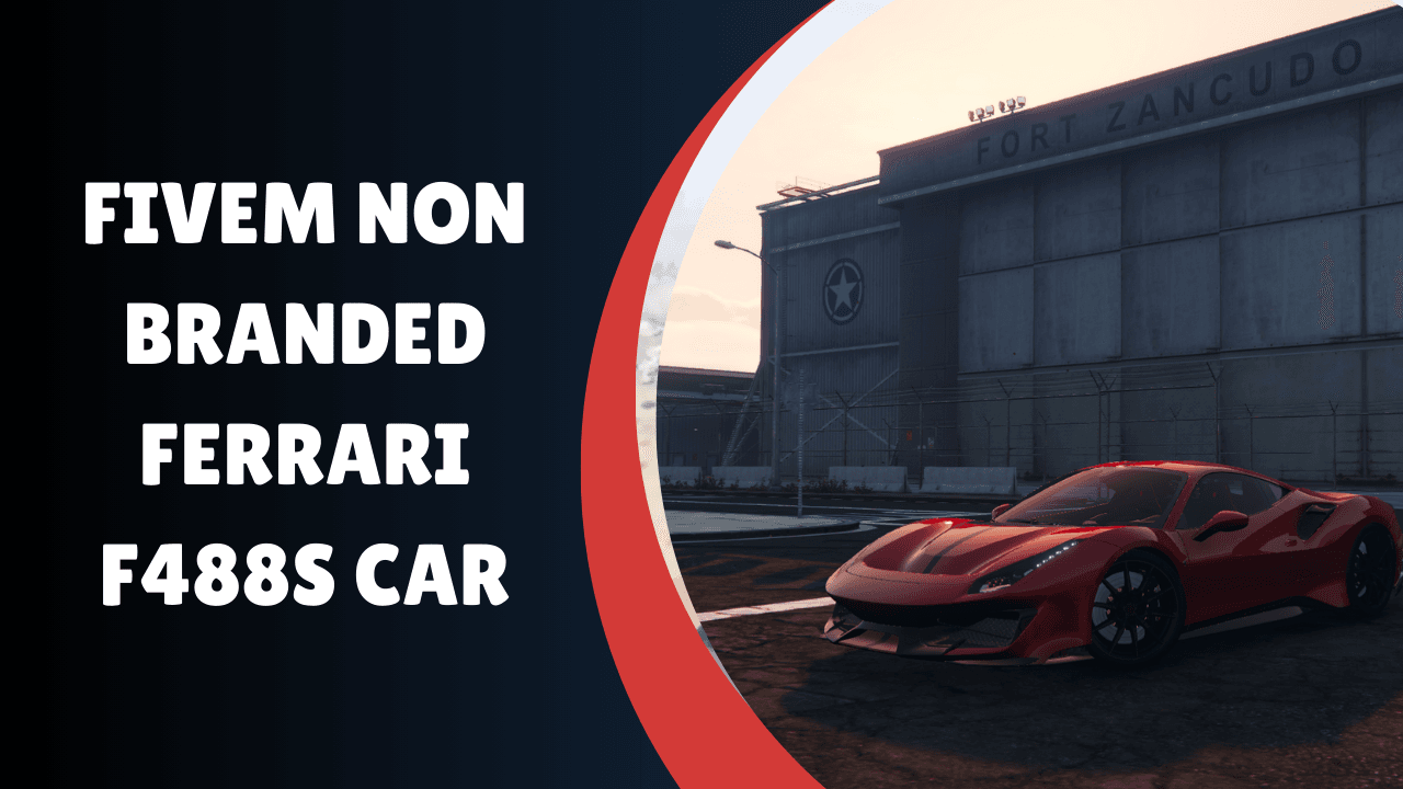 Carro Ferrari F488s não marcado FiveM