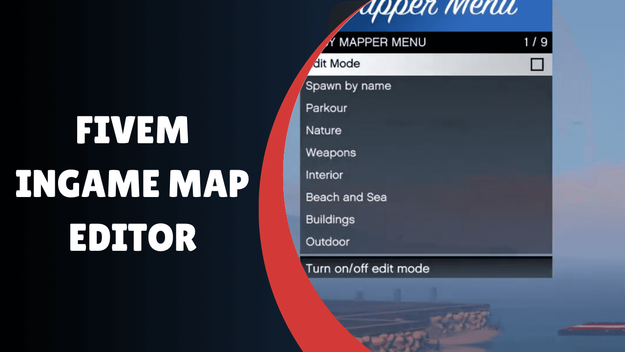 fivem editor de mapa no jogo