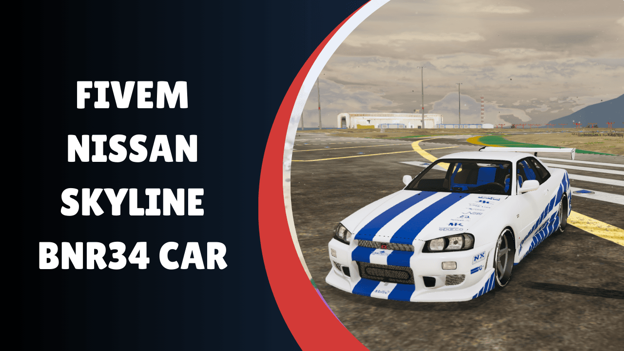 Carro Nissan Skyline BNR34 FiveM