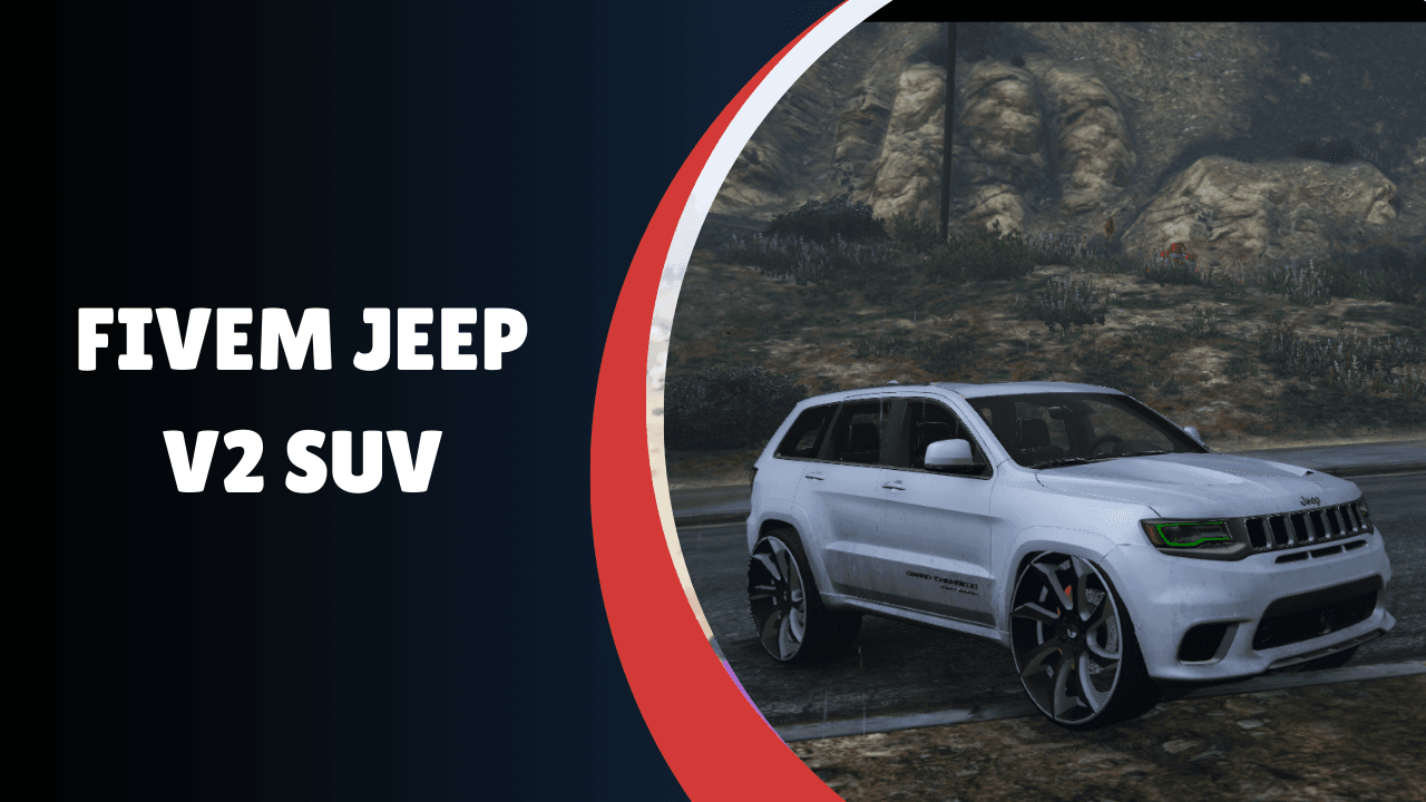 FiveM Jeep V2 SUV