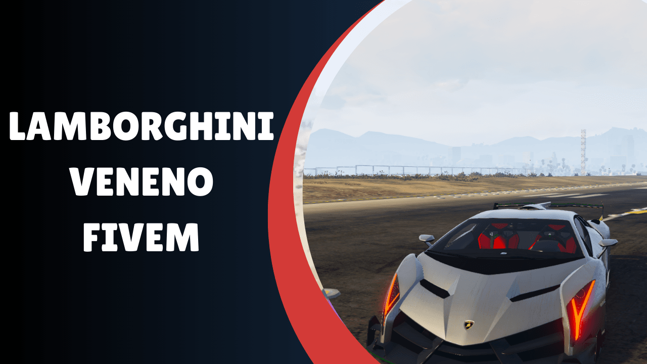 Lamborghini Veneno FiveM