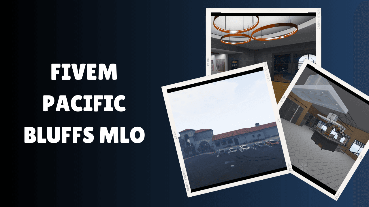 FiveM Pacific Bluffs MLO