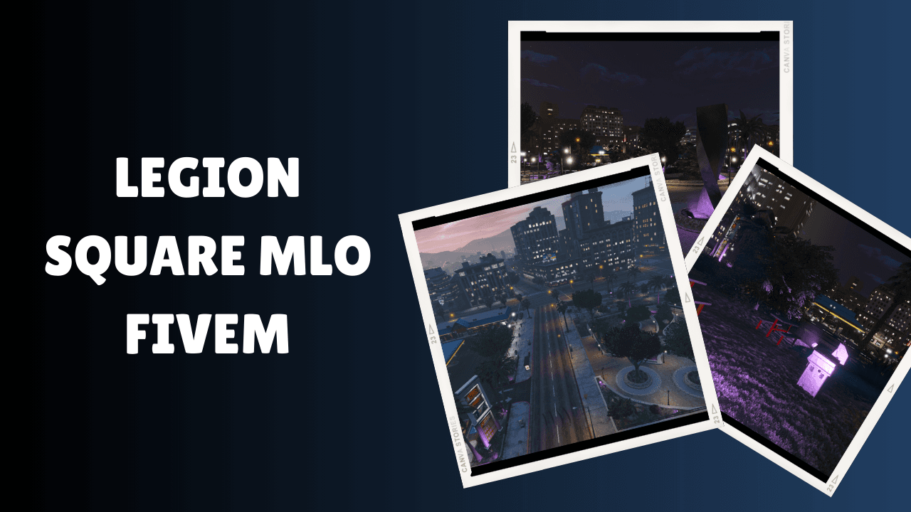 Legion Square MLO FiveM