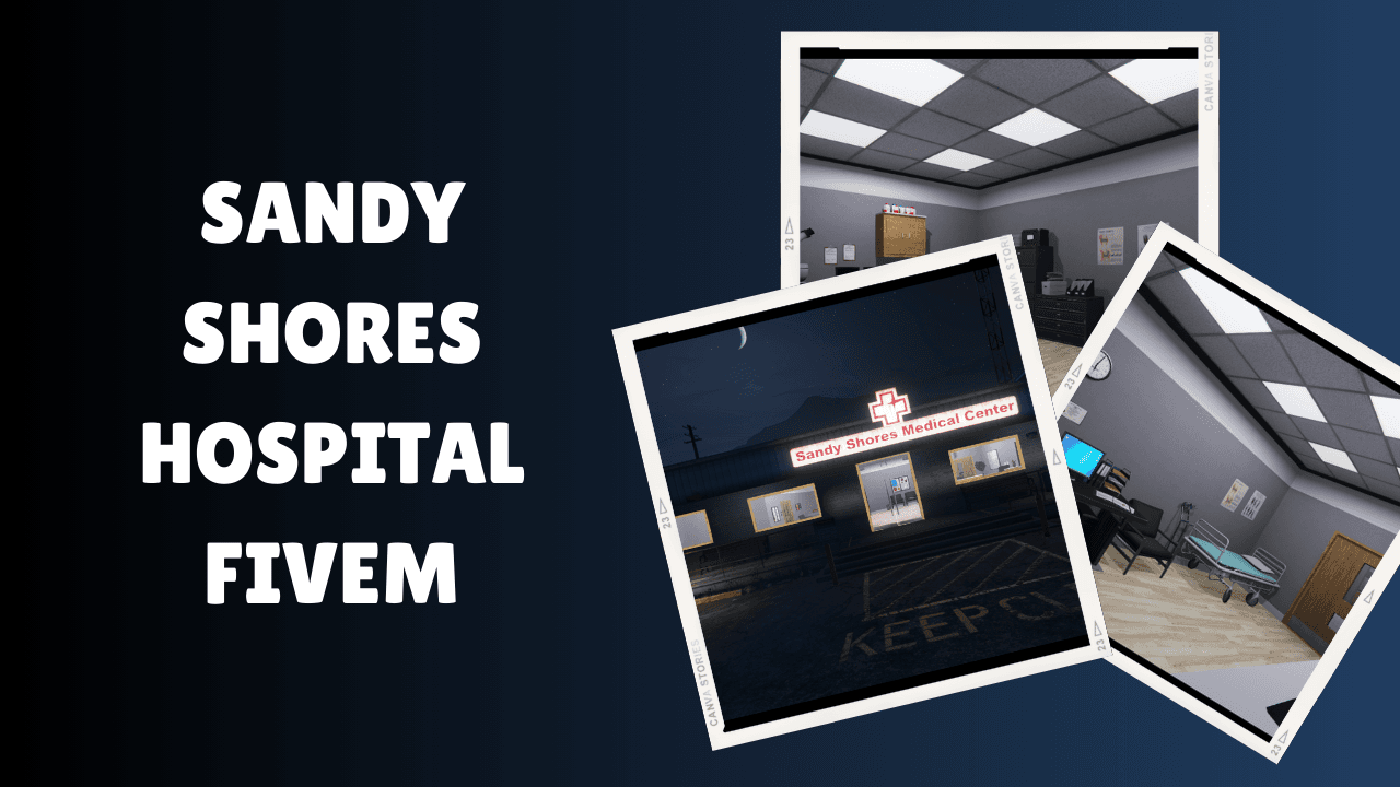 Hospital Sandy Shores FiveM