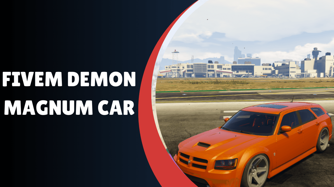 Carro Demon Magnum FiveM