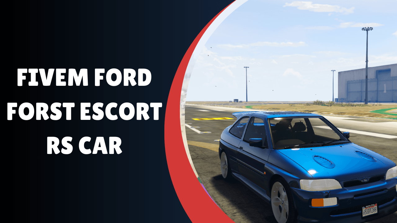 FiveM Ford Forst Escort RS Carro