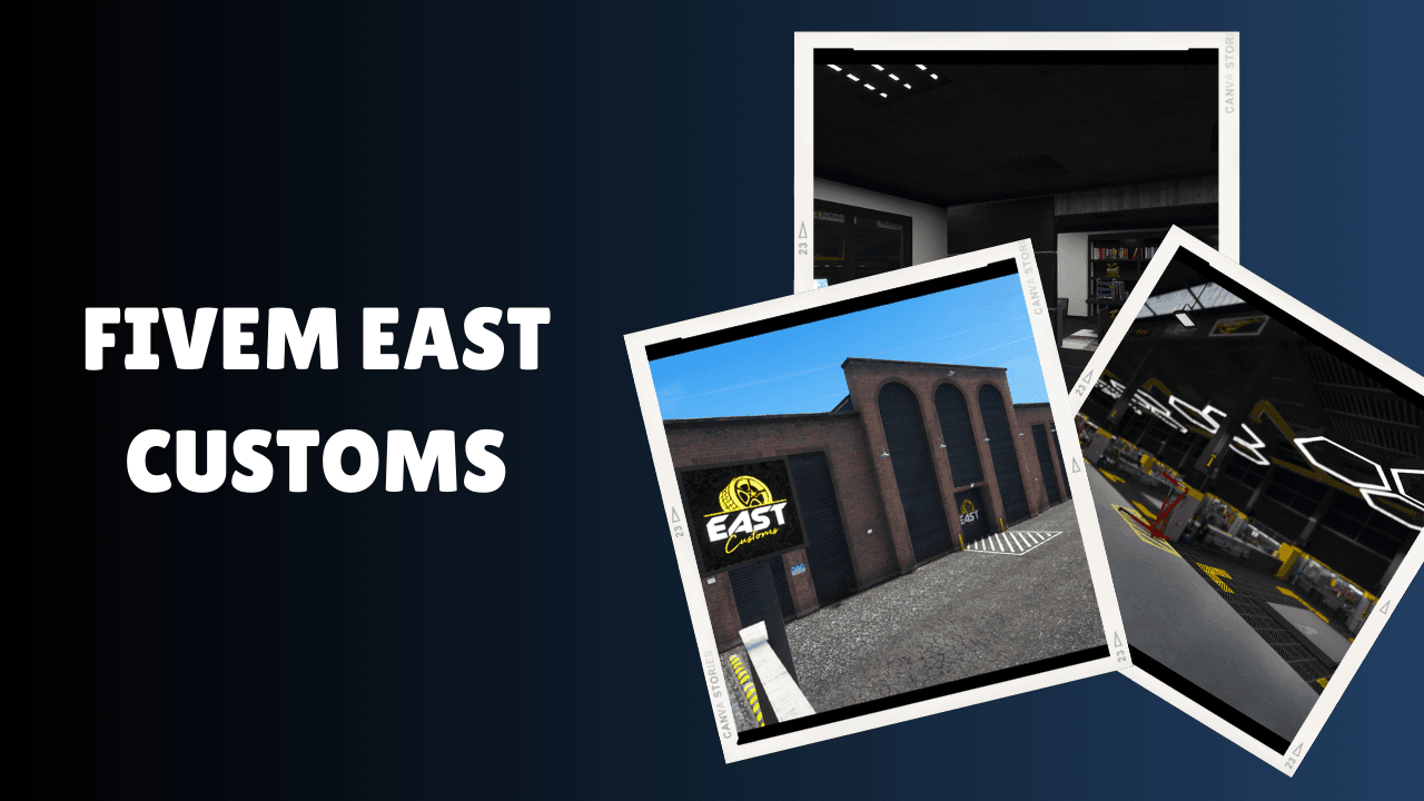 FiveM East Customs