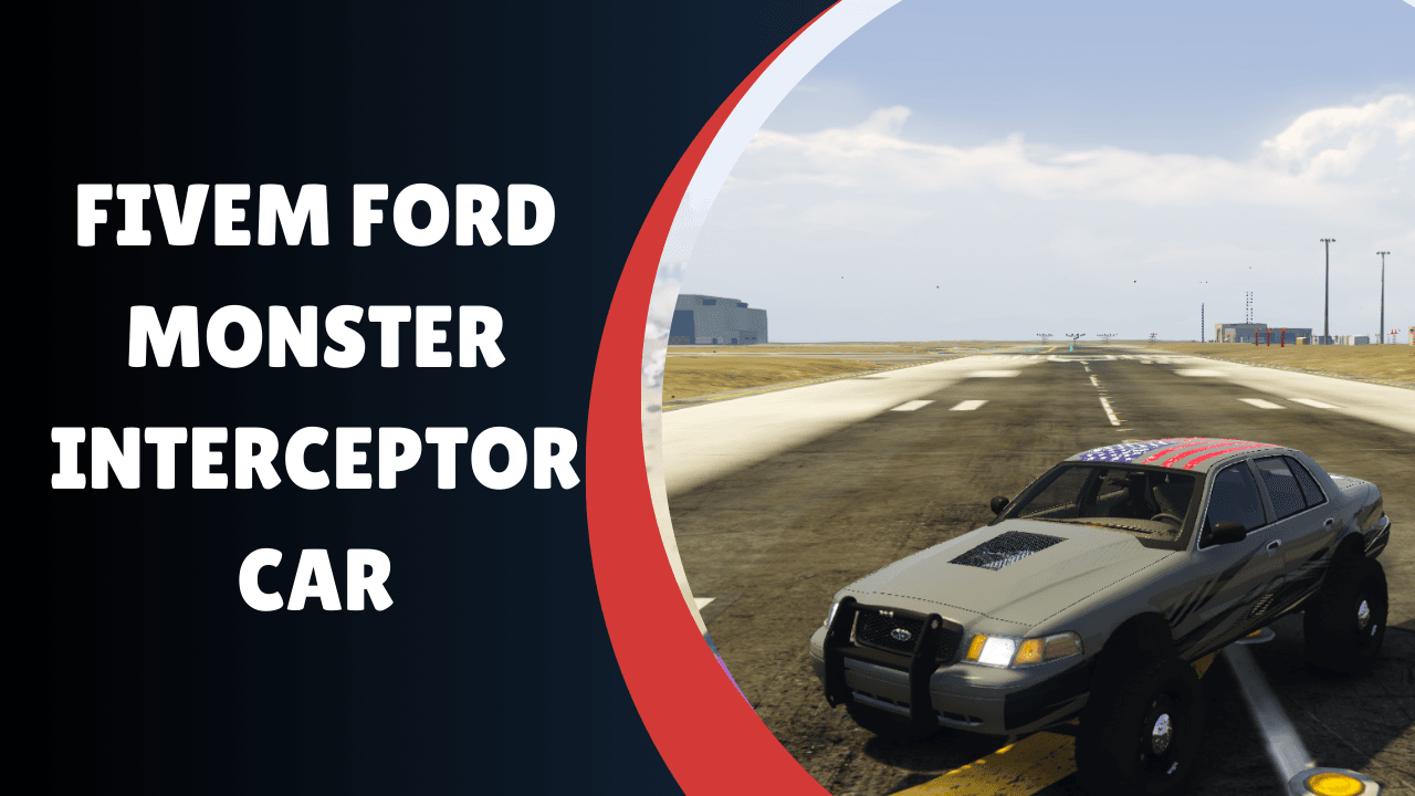 Carro Interceptor Monstro Ford FiveM