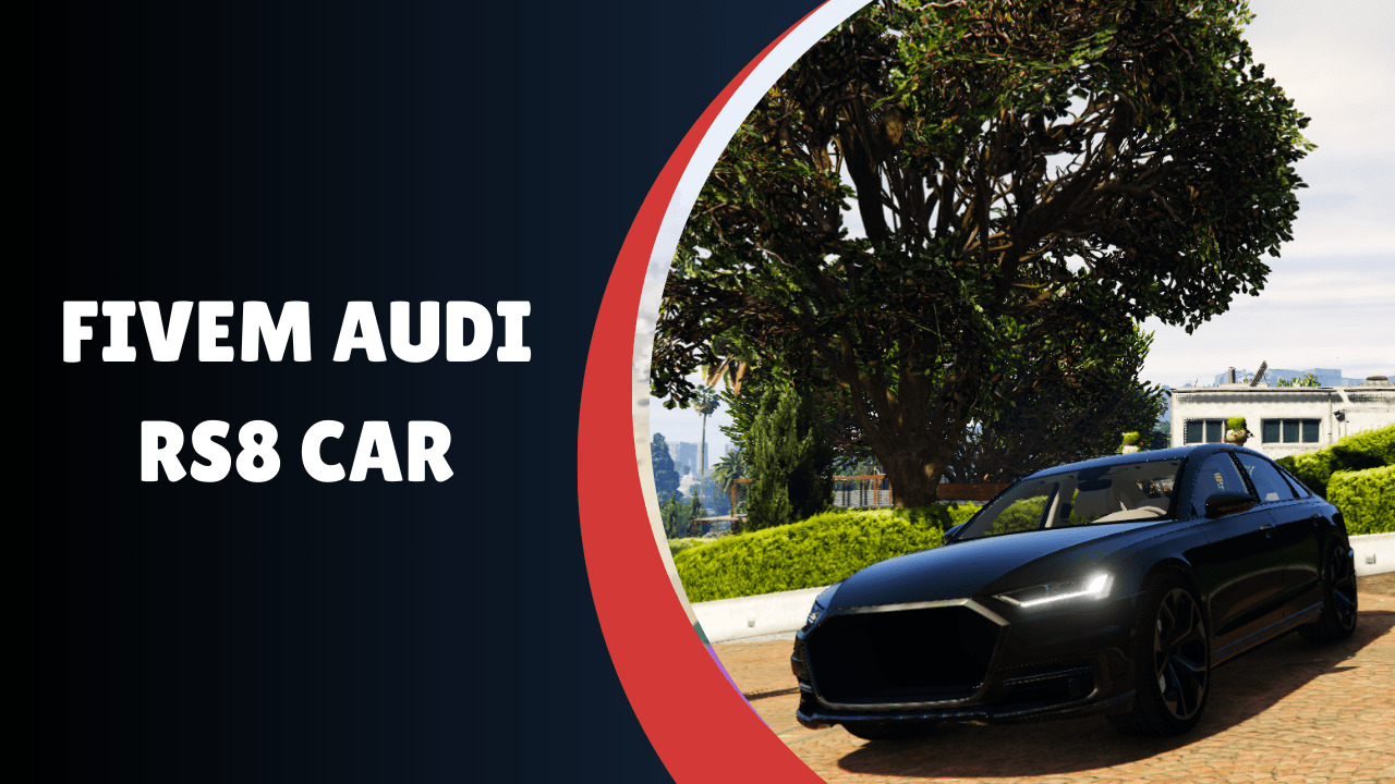 Carro Audi RS8 FiveM