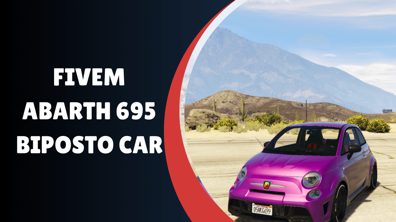 FiveM Abarth 695 Biposto Carro