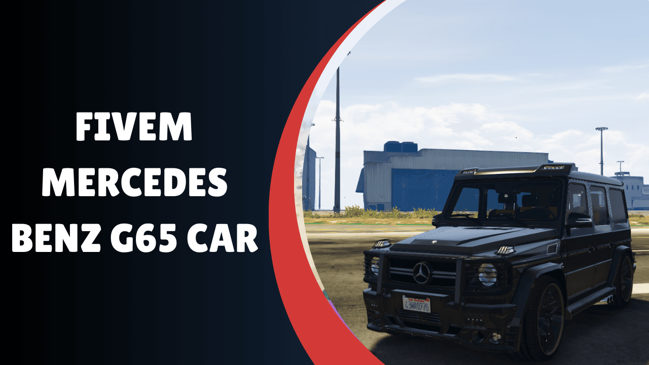 FiveM Mercedes Benz G65 Carro