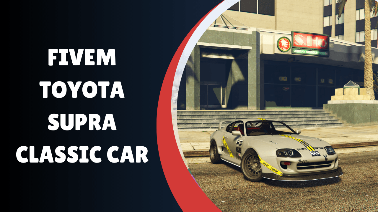 Fivem Toyota Supra carro clássico