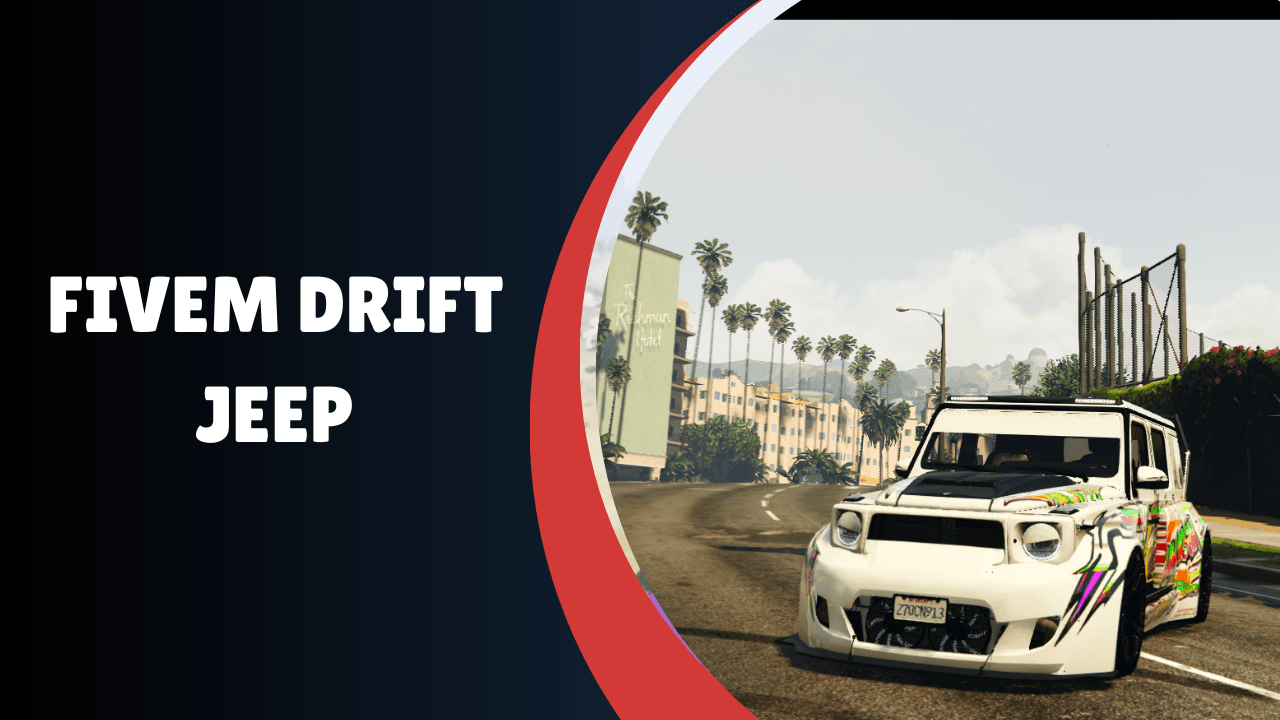 fivem drift jipe
