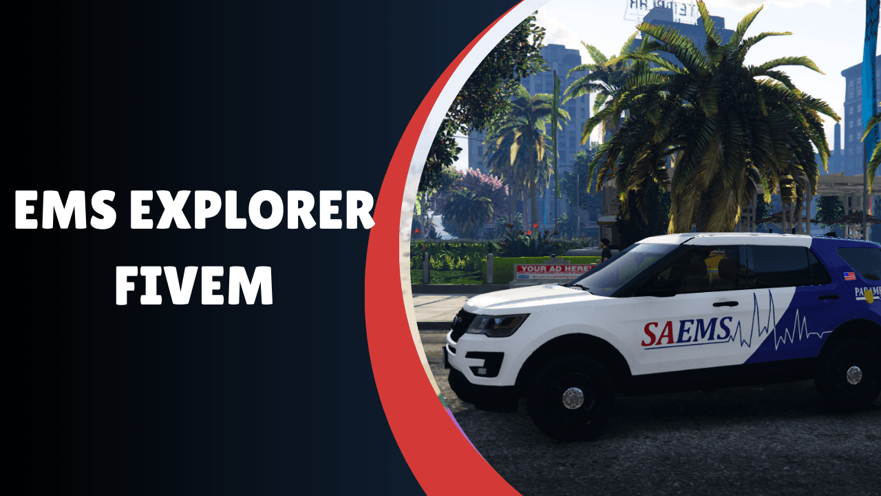 explorador de ems fivem