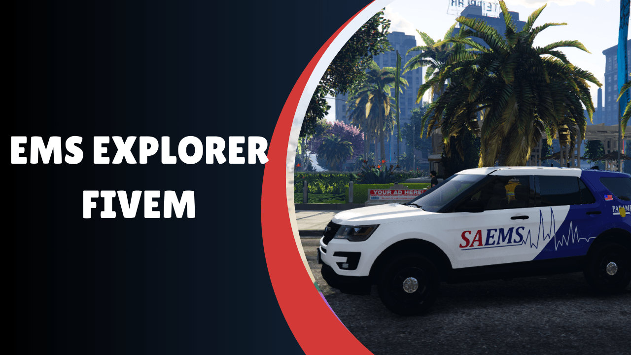 explorador de ems fivem