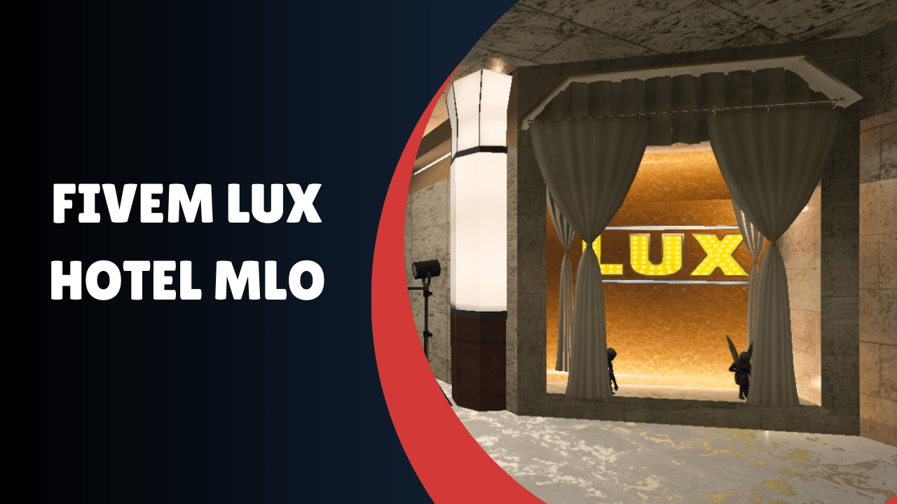 FiveM Lux Hotel MLO