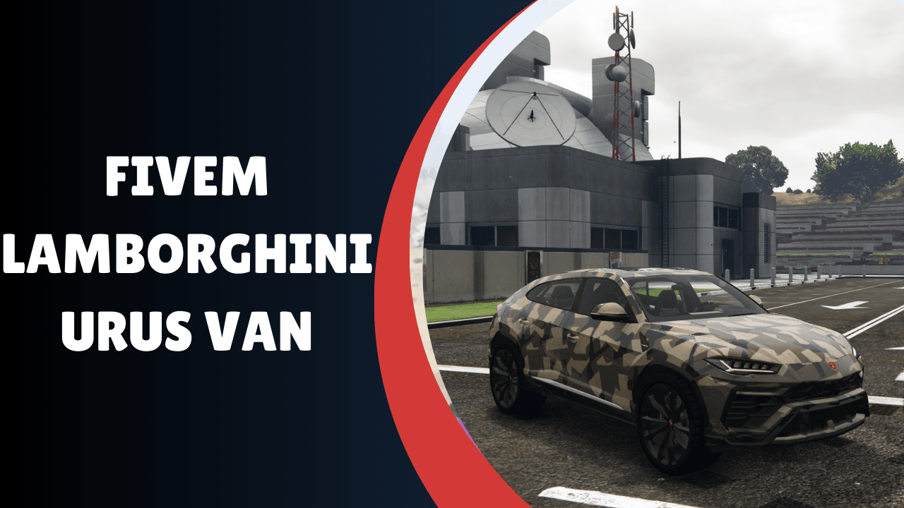 FiveM Lamborghini Urus Van
