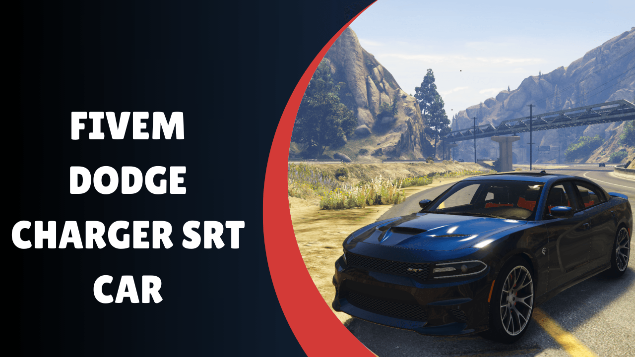 Carro Dodge Charger SRT FiveM