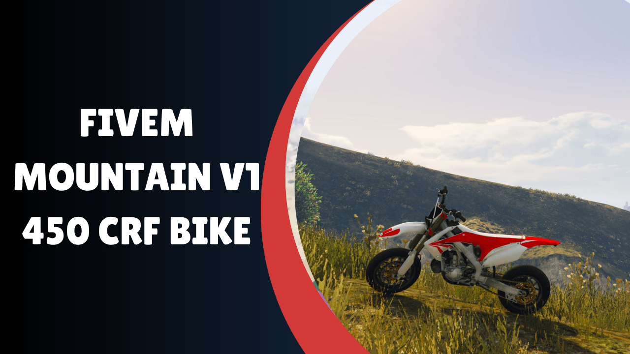 FiveM Mountain V1 450 CRF Moto