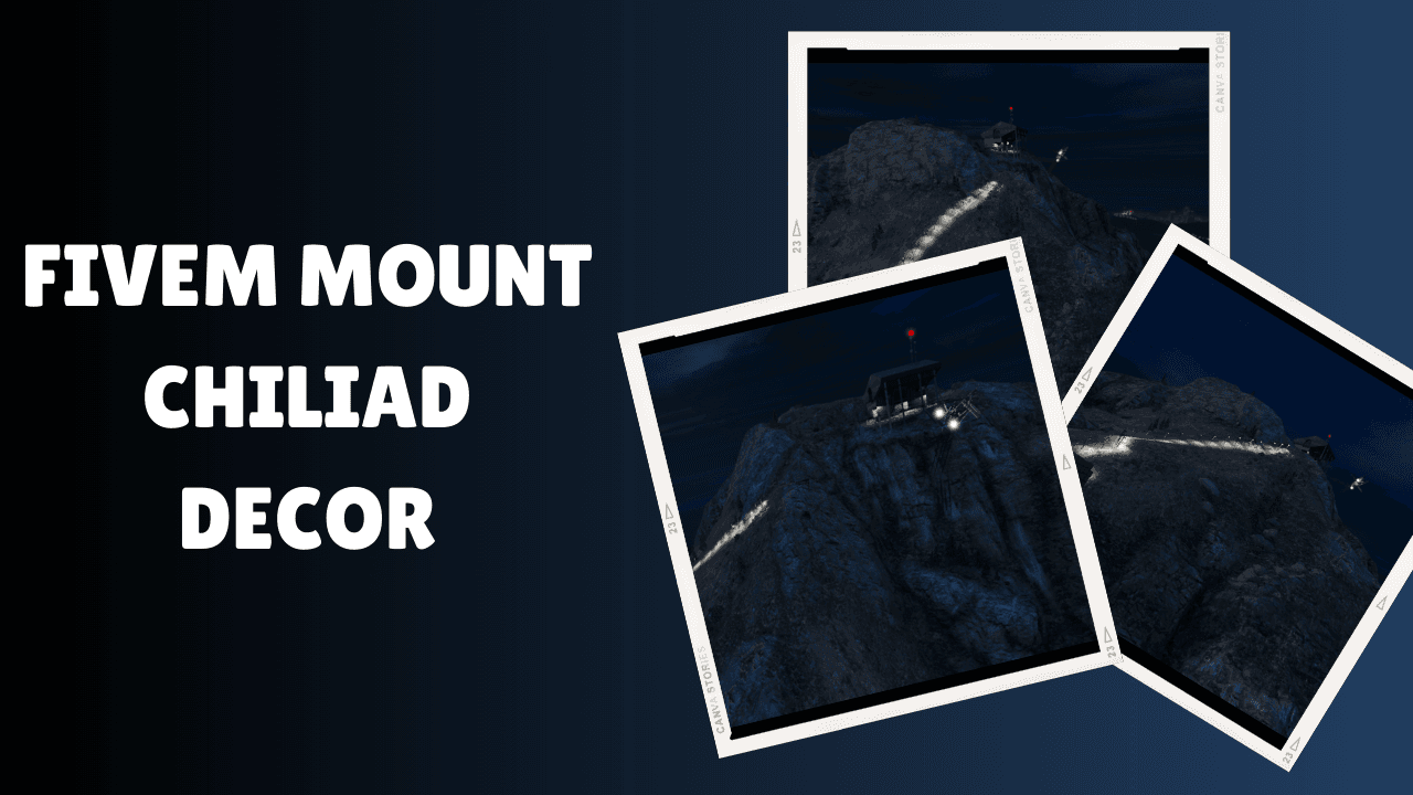 Decoração do Monte Chiliad FiveM