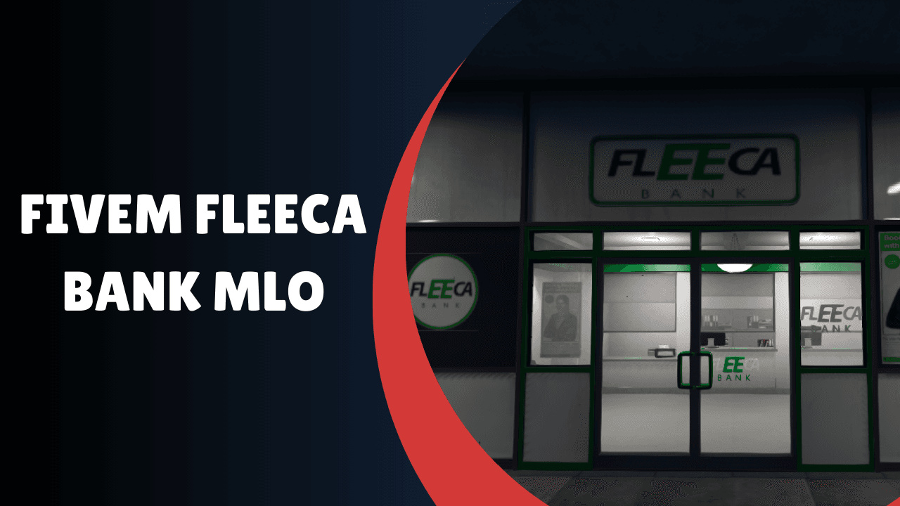 FiveM Fleeca Bank MLO v2