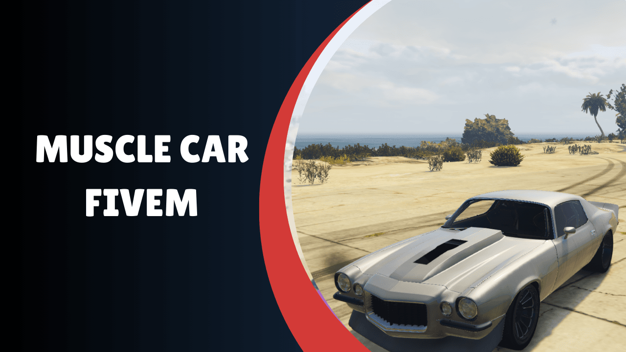 Carro Muscle FiveM
