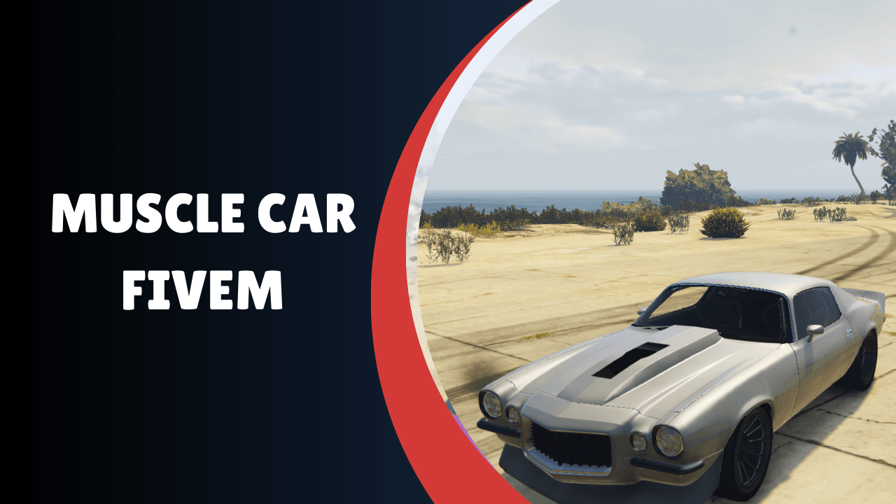 Carro Muscle FiveM