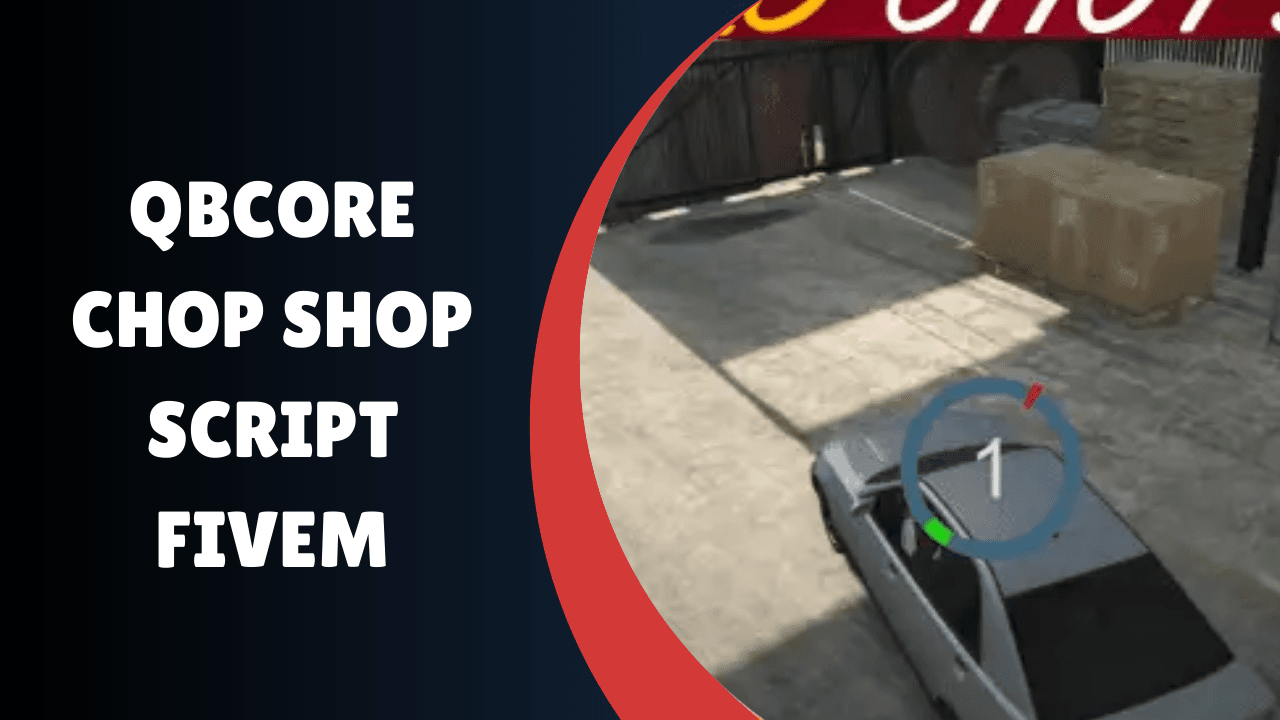 Script de Chop Shop QBCore FiveM