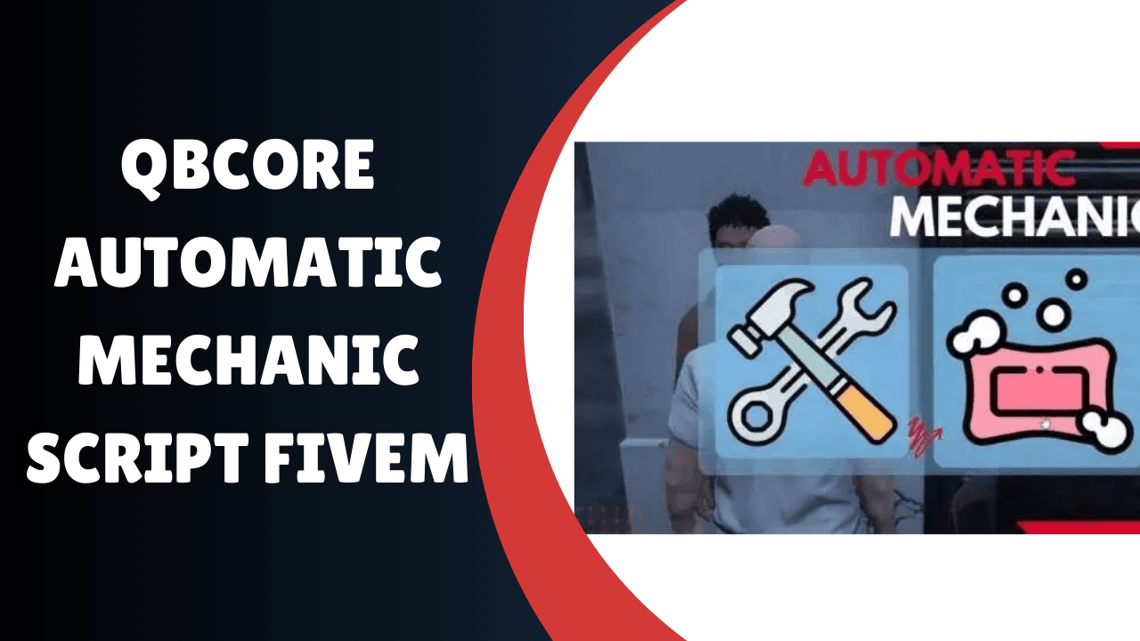 Script de Mecânico Automático QBcore FiveM