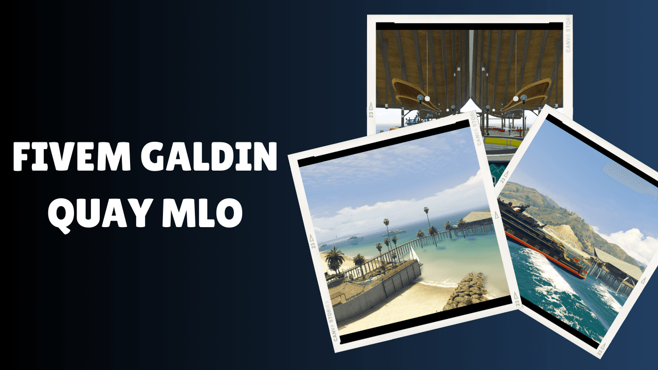 FiveM Galdin Quay MLO