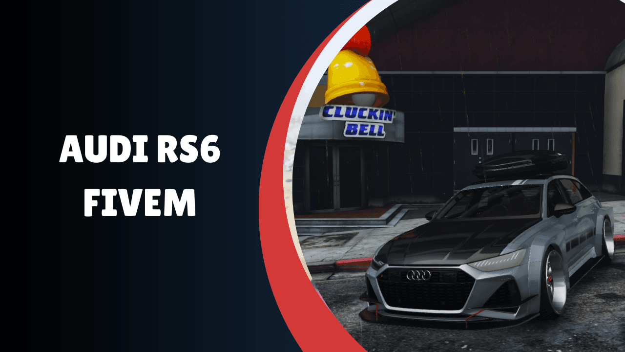 Audi RS6 FiveM