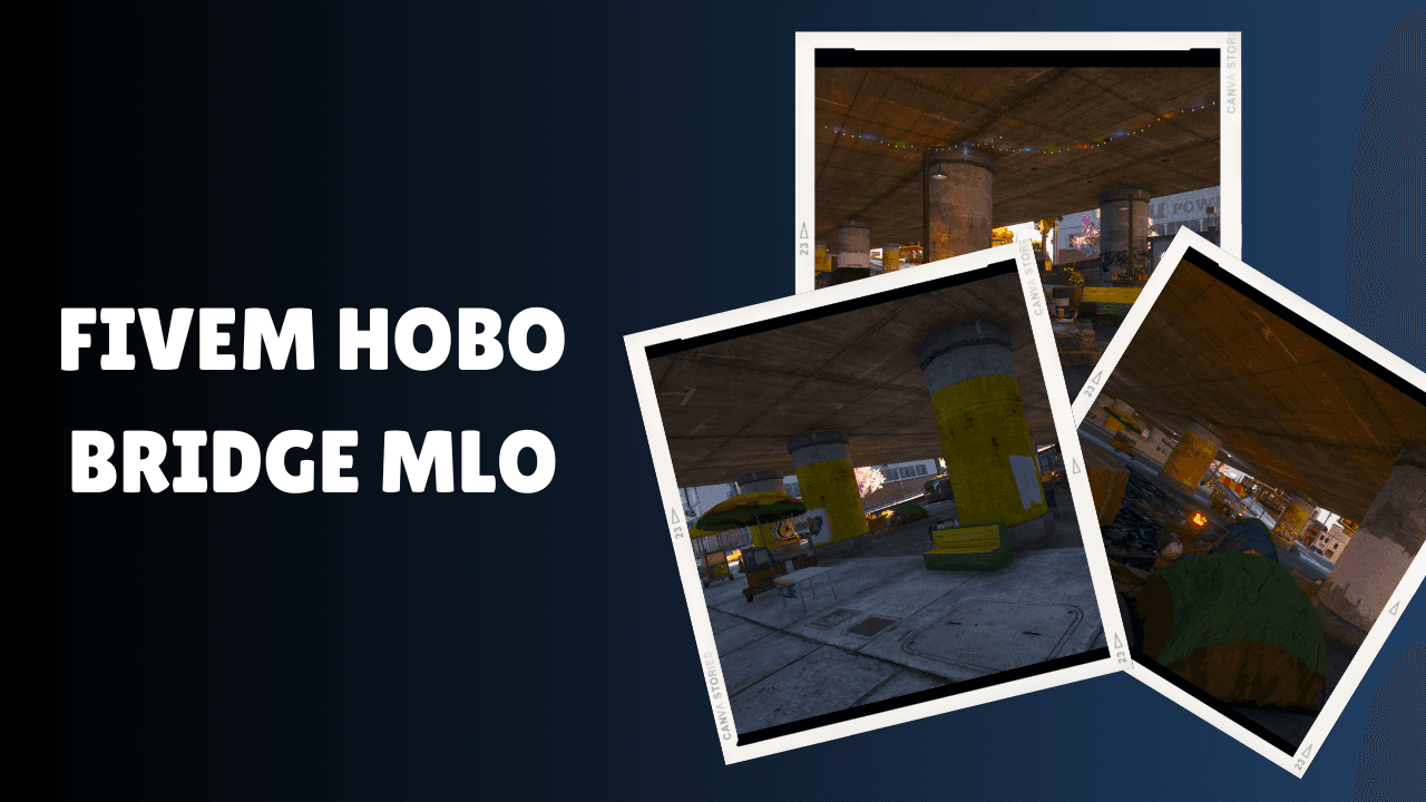 FiveM Hobo Bridge MLO