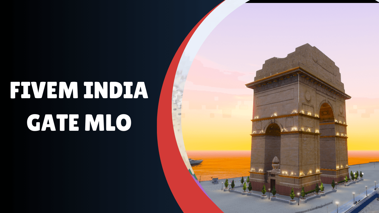 FiveM India Gate MLO