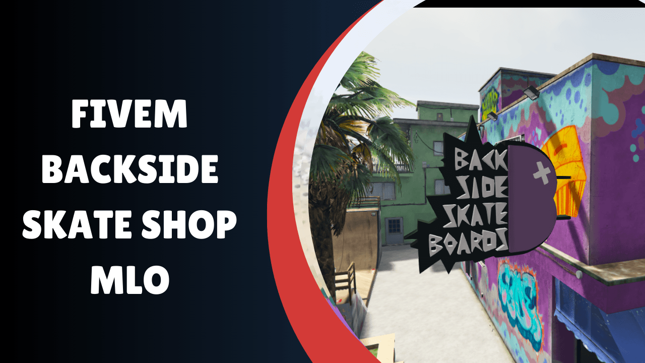 Loja de Skate Backside FiveM MLO