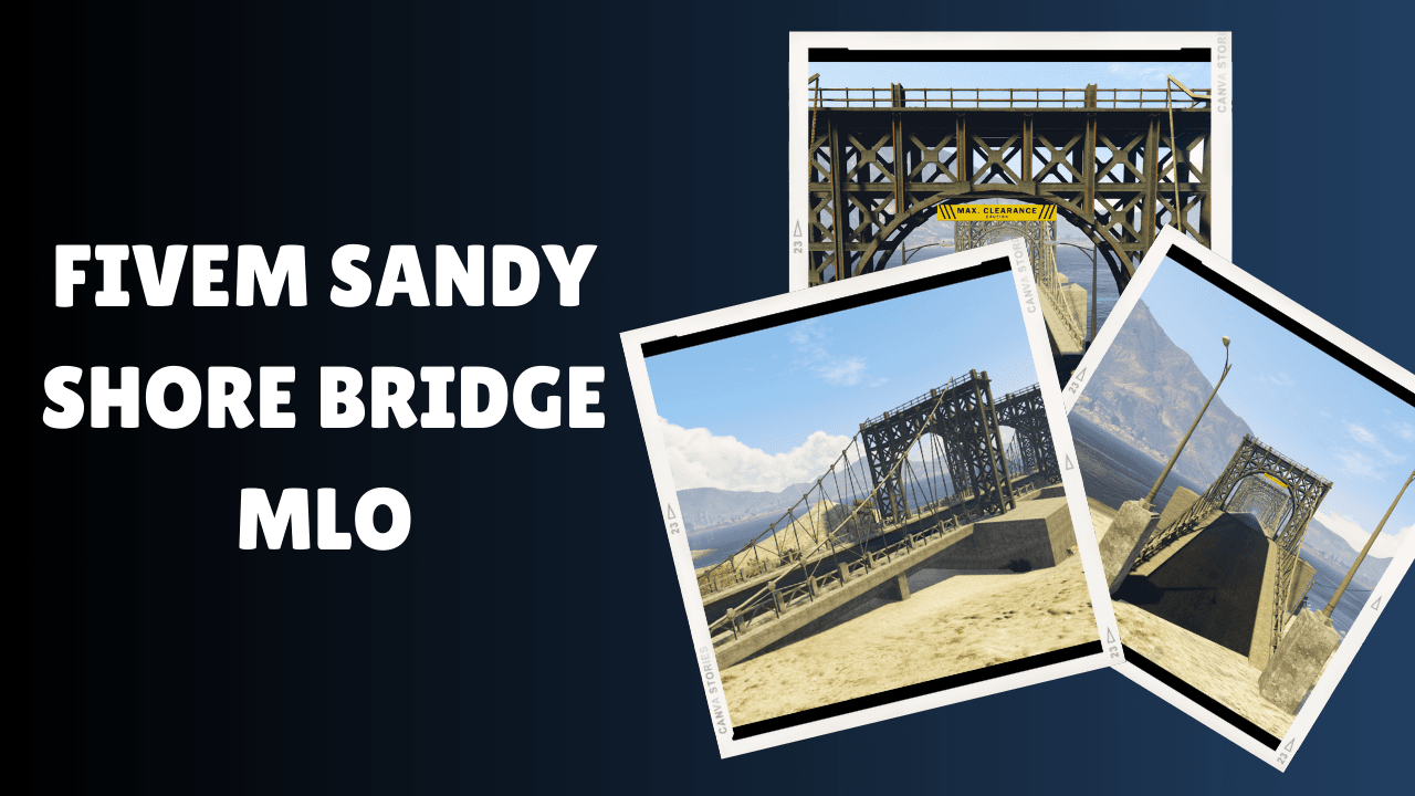 FiveM Sandy Shore Bridge MLO