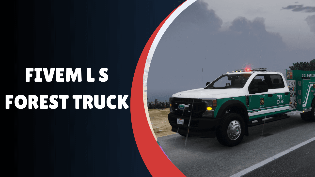 Caminhão da Floresta FiveM L S