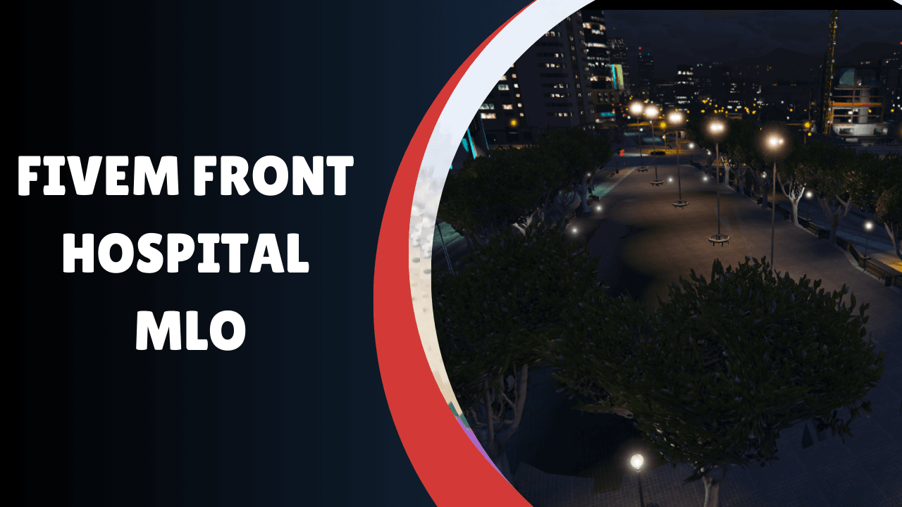 MLO de Hospital Frontal FiveM
