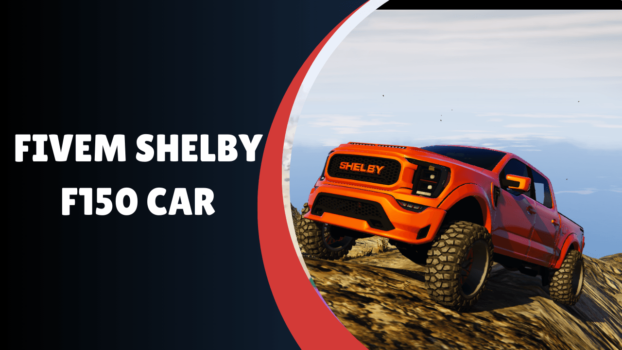 fivem shelby f150 carro